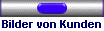 Bilder von Kunden